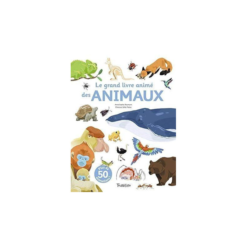 LE GRAND LIVRE DES ANIMAUX