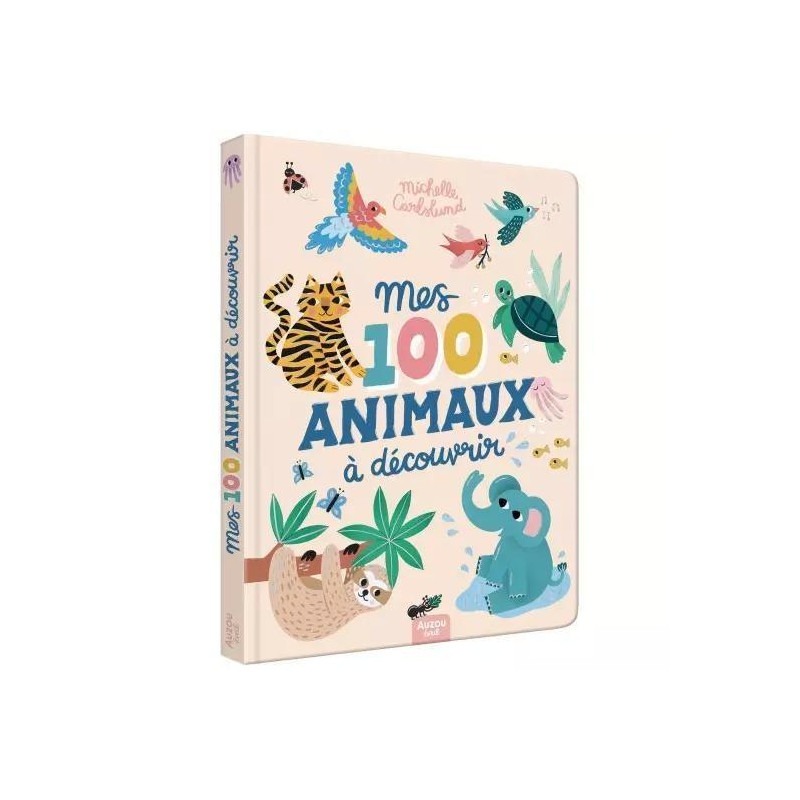 100 ANIMAUX MICHELLE CARLSLUND