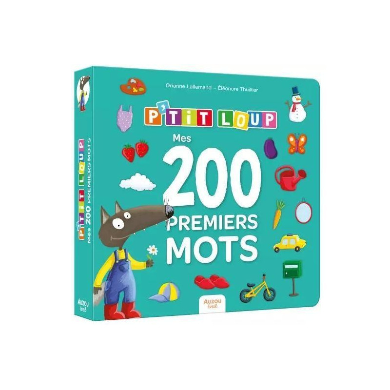 P'TIT LOUP - MES 200 PREMIERS MOTS