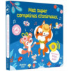 MES SUPER COMPTINES D'ANIMAUX