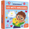 premiers apprentissages - Les mots magiques