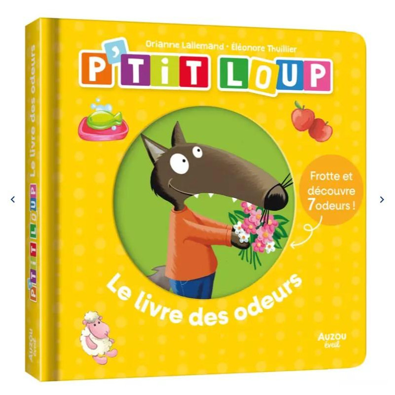 P'tit loup - Le livre des odeurs