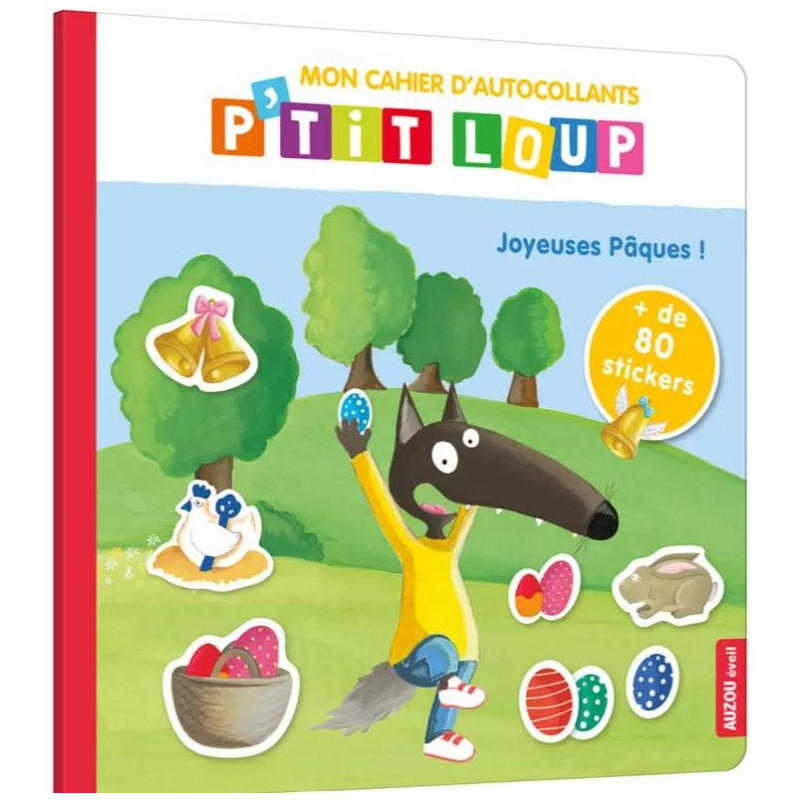 Mon cahier d'autocollants p'tit loup - Joyeuses pâques !